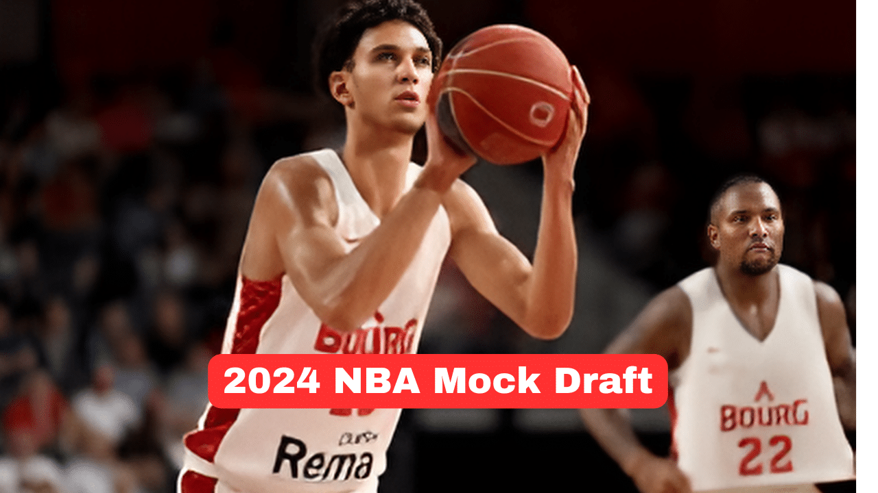 2024 NBA Mock Draft