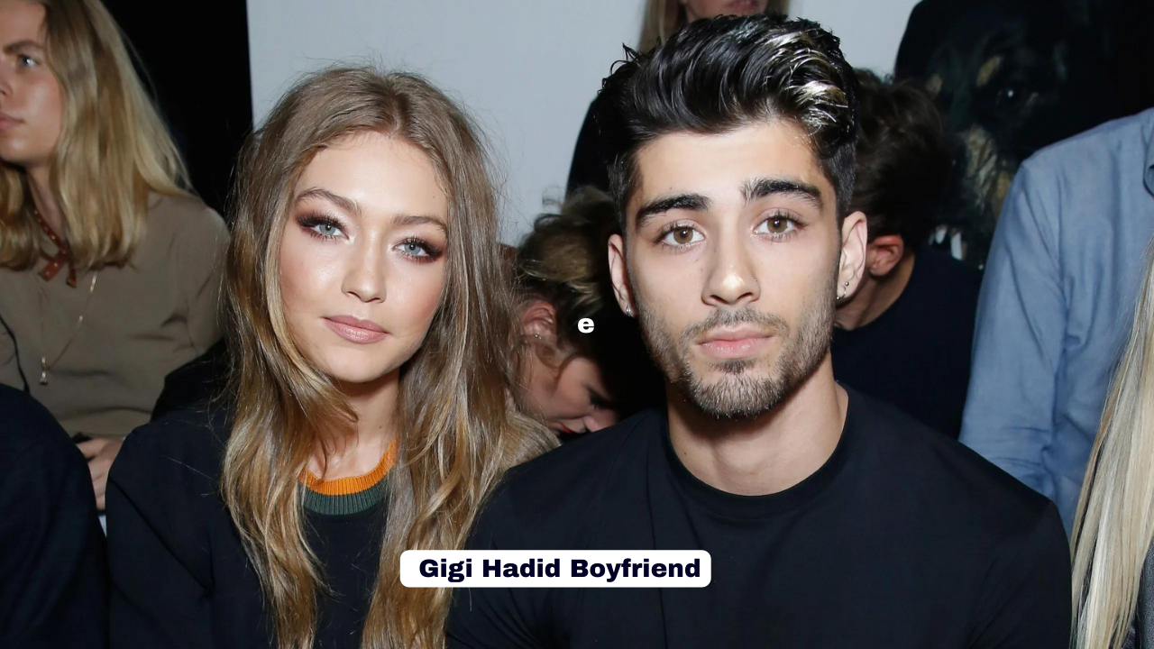 Gigi Hadid Boyfriend