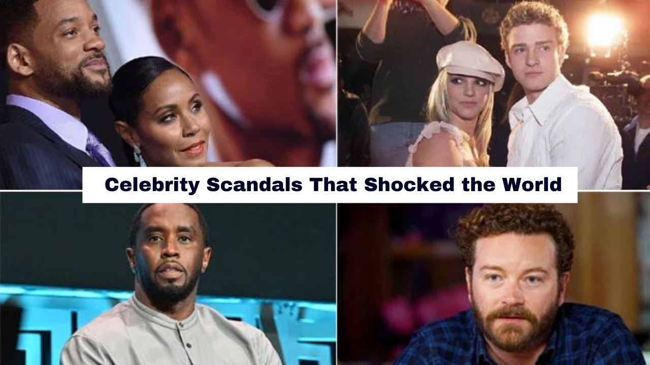 Celebrity Scandals That Shocked the World