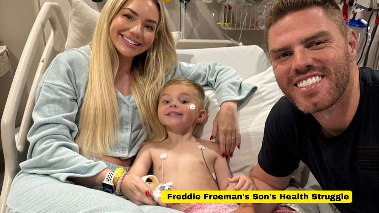 Freddie Freeman's Son's Health Struggle