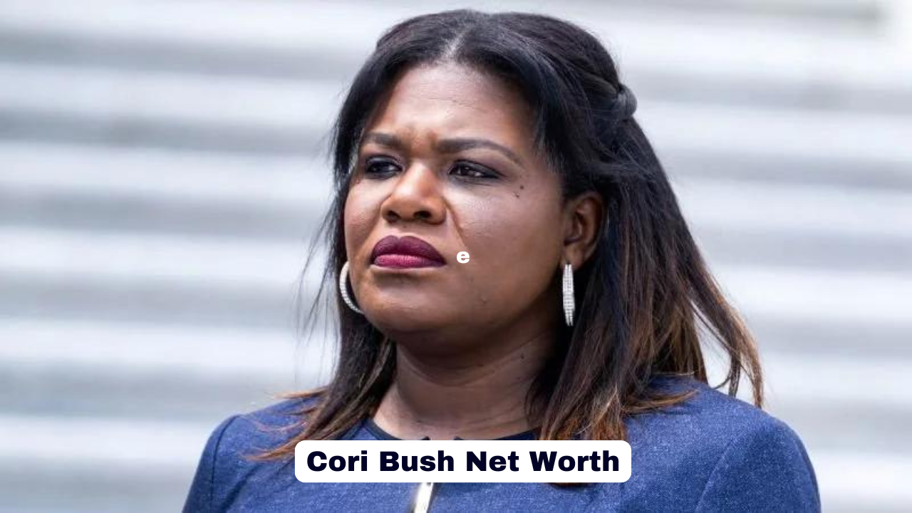 Cori Bush Net Worth